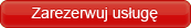 Zarezerwuj usługę